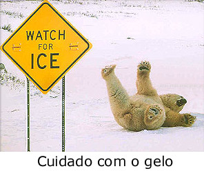 Cuidado com o gelo